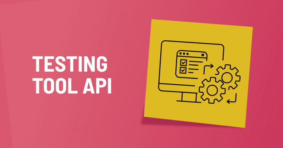 Testing tool API